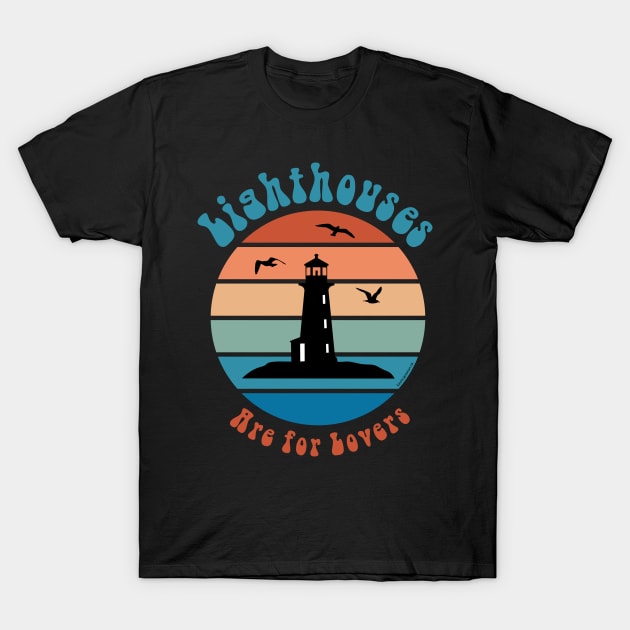 Lighthouses are for Lovers T-Shirt by Nova Scotia Home 